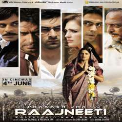 Raajneeti (2010)  Poster