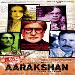 Aarakshan (2011)  Poster