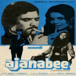 Ajanabee (1974) Poster
