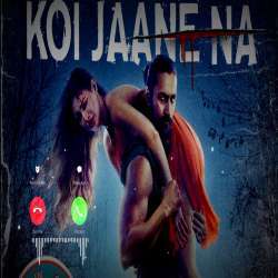 Koi Jaane Na Ringtone - Armaan Malik Poster