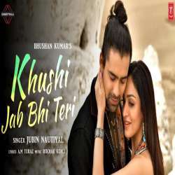 Khushi Jab Bhi Teri - Jubin Nautiyal Ringtone Poster