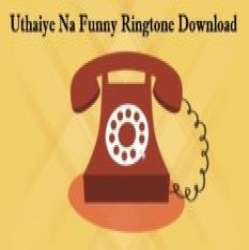 Uthaiye Na Funny Ringtone Poster