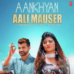 Aankhyan Aali Mauser Poster
