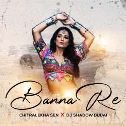 Banna Re Dj Remix Poster