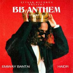 BB Anthem Emiway Bantai Poster